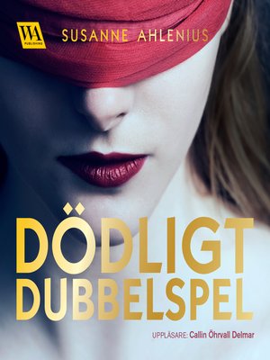 cover image of Dödligt dubbelspel